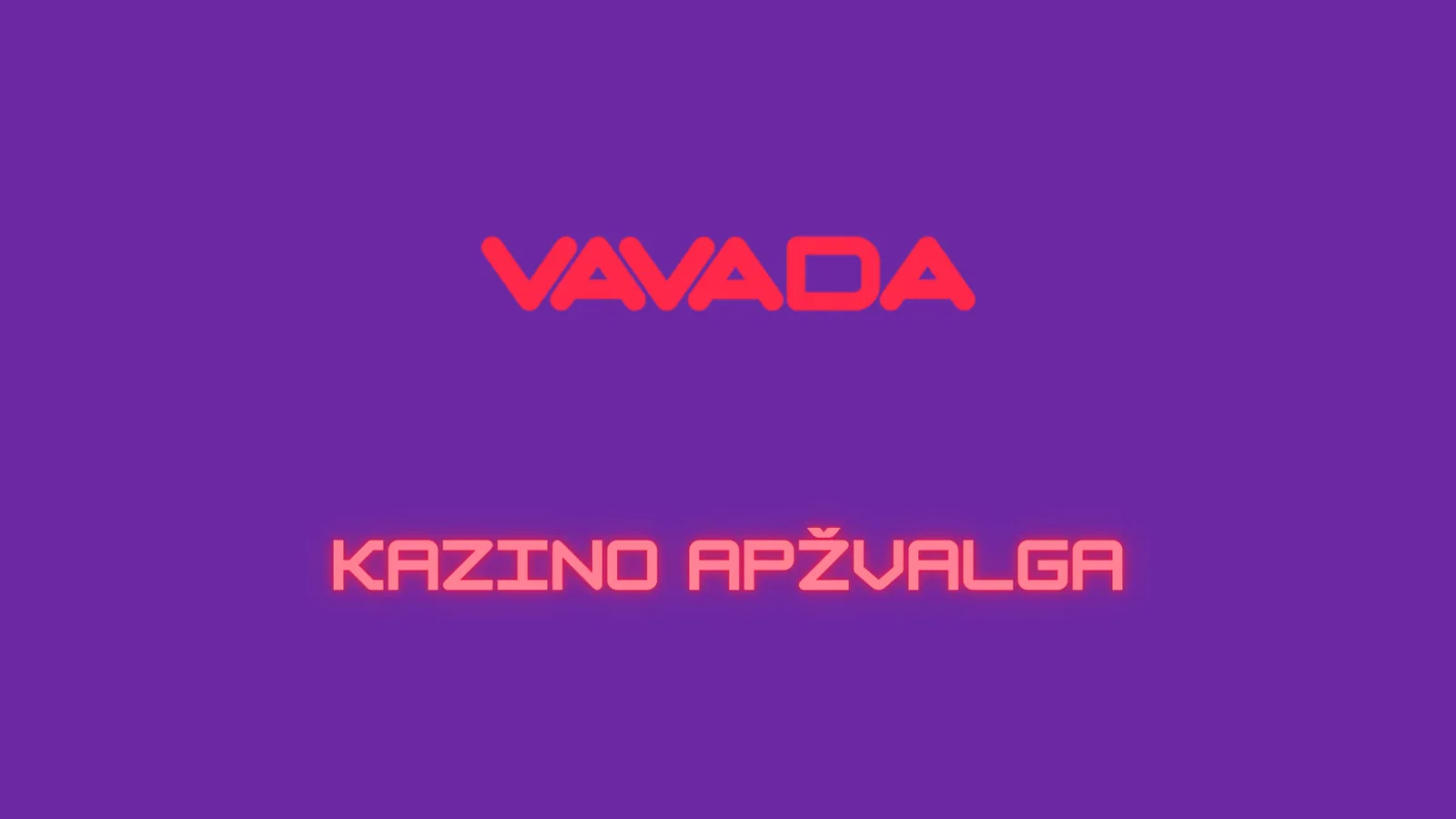 Kazino internetu Vavada