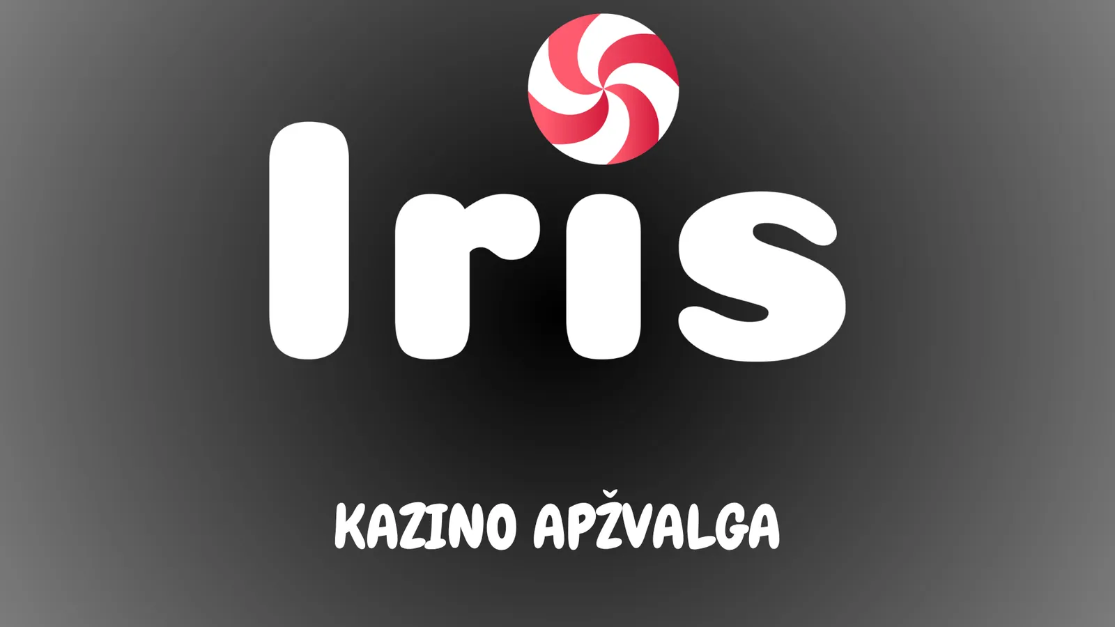 Kazino internetu IRIS casino online